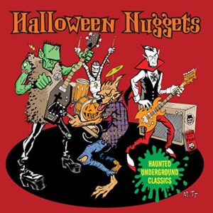 HALLOWEEN NUGGETS: HAUNTED UNDERGROUND CLASSICS (CDs)