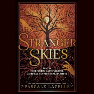 Stranger Skies: 2 - Lacelle, Pascale (CDs)