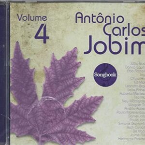 Antonio Carlos Jobim - Cd Songbook - Volume 4 - João Bosco Danilo Caymmi Elba Ramalho Joyce Olívia Hime Ed Motta Leila Pinheiro Ney Matogrosso Tito Madi Wagner Tiso Amélia Rabello Beth Carvalho Jaime Alem (CDs)