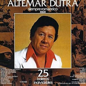CD Altemar Dutra - Siempre Romantico - Altemar Dutra (CDs)