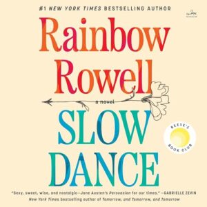 Slow Dance - Rowell, Rainbow (CDs)