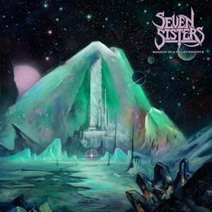 Shadow Of A Fallen Star Pt. 2 - Seven Sisters (CDs)
