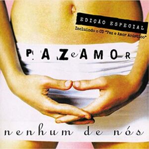 Cd Nenhum De Nós Paz e Amor Edição Especial Digipack Duplo - Não Informado (CDs)