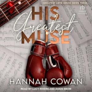 His Greatest Muse: 3 - Cowan, Hannah (CDs)