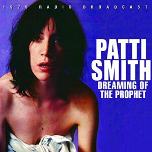 Dreaming of the Prophet - Patti Smith (CDs)