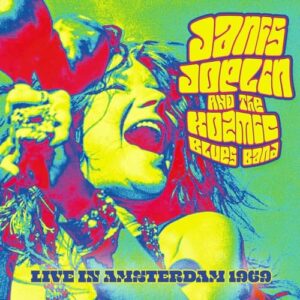 Live In Amsterdam 1969 - Janis Joplin and The Kozmic Blues Band (CDs)