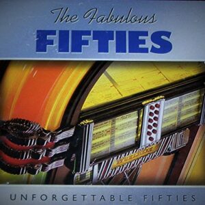 The Fabulous Fifties: Unforgettable Fifties (3 CD Set) - Perry Como (CDs)