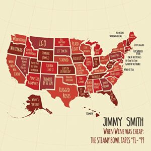 When Wine Was Cheap: The Steamy Bowl Tapes '91-99 - SMITH,JIMMY (CDs)