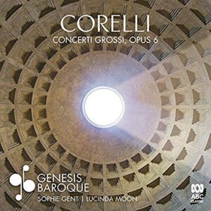 Corelli Concerti Grossi Opus 6 - Genesis Baroque (CDs)