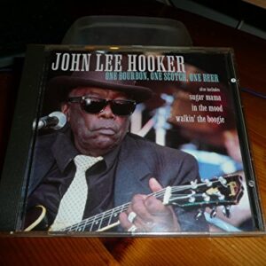 One Bourbon One Scotch - John Lee Hooker (CDs)