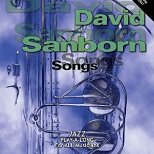 Jamey Aebersold Jazz -- David Sanborn Songs, Vol 103: Book & CD - Sanborn, David (CDs)
