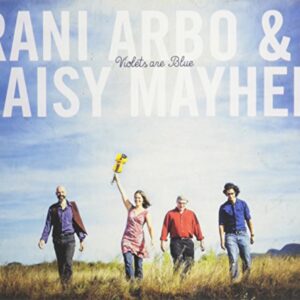 Violets Are Blue - ARBO,RANI / MAYHEM,DAISY (CDs)