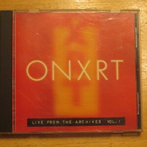 ONXRT: Live From The Archives, Vol. 1 by Melissa Etheridge [Audio CD] Melissa Etheridge; Del Amitri; John Hiatt; Gin Blossoms; The Replacements; XTC; John Lee Hooker; Michael McDermott; Midnight Oil and Various Artists (CDs)