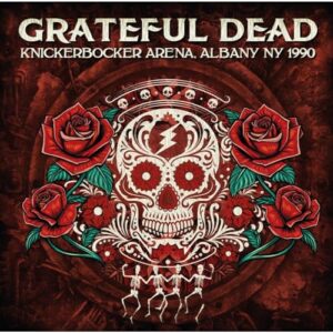 Knickerbocker Arena, Albany NY, 1990 - Grateful Dead (CDs)