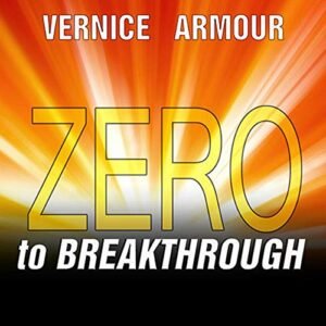 Zero to Breakthrough: The 7-Step, Battle-Tested Method for Accomplishing Goals That Matter - Armour (CDs)