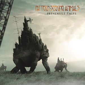 Prehensile Tales - Pattern-Seeking Animals (CDs)