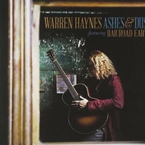 Ashes & Dust (Featuring Railroad Earth) - Haynes, Warren (CDs)