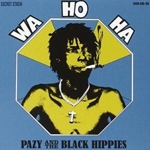 Wa Ho Ha - Pazy & the Black Hippies (CDs)