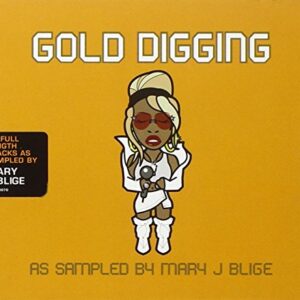 Gold Digging as Sampled by Mary J Blige - Blige Mary J V (CDs)