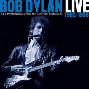 Live 1962 – 1966 Rare Performances from the Copyright Collections [CD] - Bob Dylan (CDs)