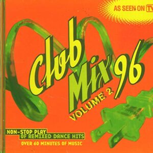 Club Mix '96 2 [Audio CD] Various Artists (CDs)