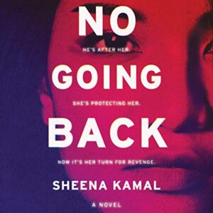 No Going Back - Kamal, Sheena (CDs)