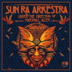 Live At Babylon - Sun Ra Arkestra Under The Direction Of Allen, Marsh (CDs)