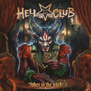 Joker In The Pack - Hell in the Club (CDs)