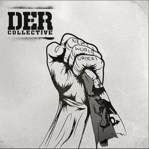 New World Order - D E R Collective (CDs)