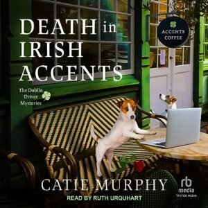 Death in Irish Accents: 4 - Murphy, Catie (CDs)