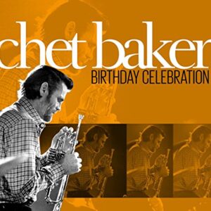Birthday Celebration - Baker, Chet (CDs)