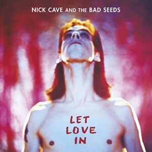 Nick Cave & The Bad Seeds - Let Love In [CD]
