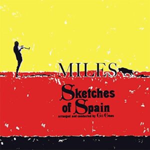 Sketches Of Spain - Miles Davis (CDs)