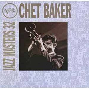 Chet Baker (Verve Jazz Masters 32) - Chet Baker (CDs)