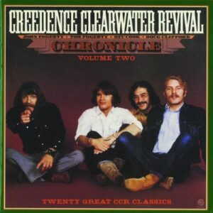 Chronicle, Volume Two by Creedence Clearwater Revival (1999-07-09) (CDs)