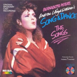 Andrew Lloyd Webber's Song & Dance The Songs - Bernadette Peters (CDs)