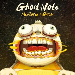 Mustard n'Onions - Ghost-Note (CDs)
