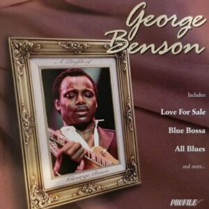 A Profile of George Benson - George Benson (CDs)