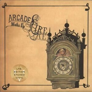 Wake Up - Etched [7" VINYL] - Arcade Fire (Discos de Vinil)