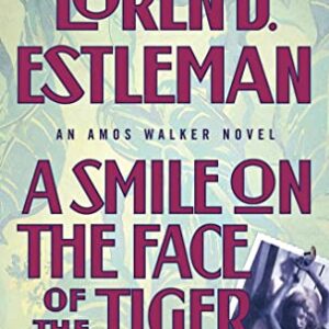 A Smile on the Face of the Tiger - Estleman, Loren D. (CDs)
