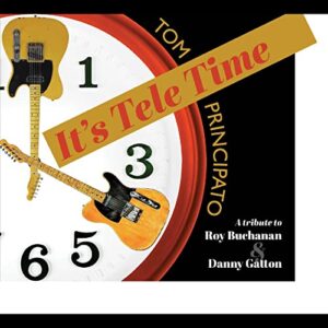 IT'S TELE TIME A TRIBUTE TO ROY BUCHANAN & DANNY GATTON (CDs)