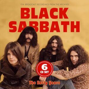 The Early Years Live/Radio Broadcast Archives - Black Sabbath (CDs)