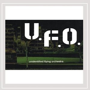 U.F.O. Unidentified Flying Orchestra - Katrin Scherer & Sven Decker (CDs)
