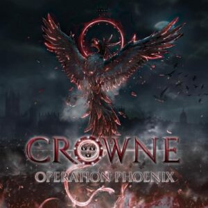 OPERATION PHOENIX - Crowne (CDs)