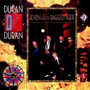 Seven & the Ragged Tiger - Duran Duran (CDs)