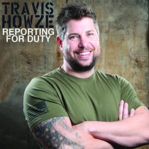 Reporting For Duty - Travis Howze (CDs)