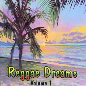 Reggae Dreams 1 - Various Artists (CDs)