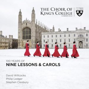 100 Years of Nine Lessons & Carols - Willcocks/Cleobury/The Choir of King's College Cam (CDs)