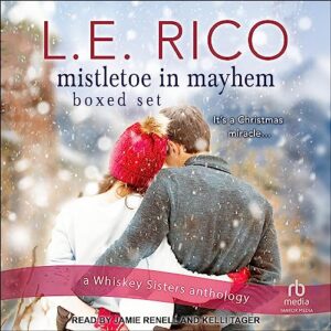 Mistletoe in Mayhem Boxed Set: 3 - Rico, L E (CDs)