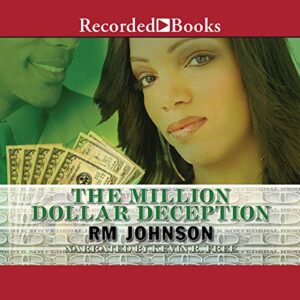 The Million Dollar Deception - R. M. Johnson (CDs)